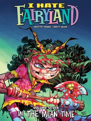 I Hate Fairyland (2015), Volume 7 - ebook